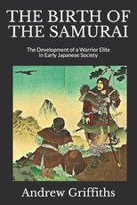 The Birth of the Samurai