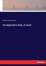 An imperative duty. A novel