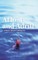 Afloat and Adrift : A Story About Letting Go