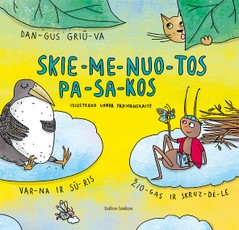Skiemenuotos pasakos: dangus griūva, žiogas ir skruzdėlė, varna ir sūris (skaitymas skiemenimis)