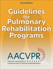 Guidelines for Pulmonary Rehabilitation Programs