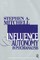 Influence and Autonomy in Psychoanalysis