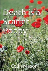 Death is a Scarlet Poppy