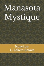 Manasota Mystique