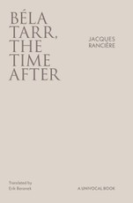 Béla Tarr, the Time After