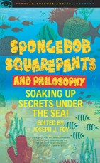 Spongebob Squarepants and Philosophy