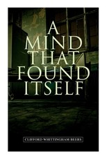 A Mind That Found Itself