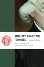 America's Forgotten Founders, second edition
