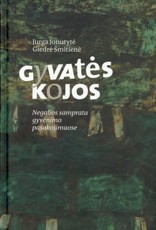 Gyvatės kojos: negalios samprata gyvenimo pasakojimuose