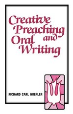 Creative Preaching & Oral Writing