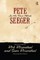 Seeger, P: Pete Seeger in His Own Words