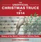 The Unofficial Christmas Truce of 1914 - History of the World | Children's Military Books