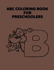ABC Coloring Book For Preschoolers