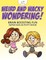 Weird and Wacky Wondering! Brain Boosting Fun Super Kids Activity Book