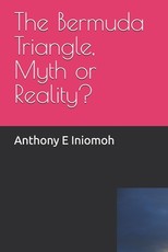 The Bermuda Triangle, Myth or Reality?