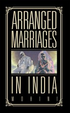 Mohini: Arranged Marriages