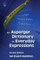 An Asperger Dictionary of Everyday Expressions