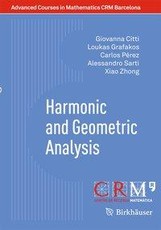 Harmonic and Geometric Analysis