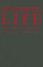 Defending Life