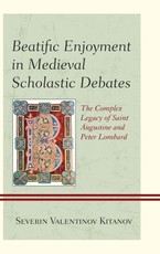 Beatific Enjoyment in Medieval Scholastic Debates