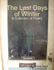 The Last Days of Winter