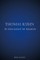 Thomas Kuhn in the Light of Reason