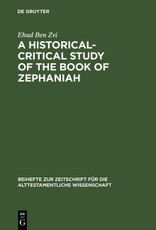 A Historical-Critical Study of the Book of Zephaniah