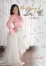 The Making of Dr. C.