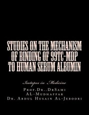 Studies on the mechanism of binding of 99Tc-MDP to human serum albumin