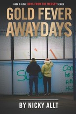 Gold Fever Awaydays