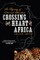 Crossing the Heart of Africa
