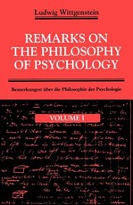 Remarks on the Philosophy of Psychology, Volume 1