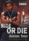 Ride or Die
