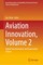 Aviation Innovation, Volume 2