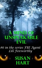 A Mind Of Unspeakable Evil