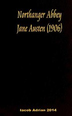 Northanger Abbey Jane Austen 1906
