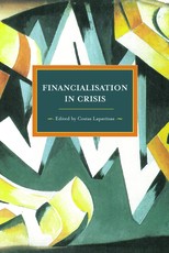 Financialization in Crisis