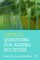 Critical Questions for Ageing Societies