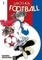Sayonara, Football 1