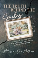 The Truth Behind the Smiles