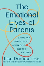 The Emotional Lives of Parents