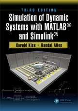 Simulation of Dynamic Systems with MATLAB® and Simulink®