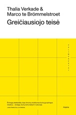 Greičiausiojo teisė. Kaip susigrąžinti mūsų miestų gatves