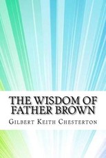 The Wisdom of Father Brown