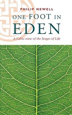 One Foot in Eden - A Celtic View of the Stages of Life