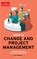 Guide to Change and Project Management