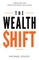 The Wealth Shift
