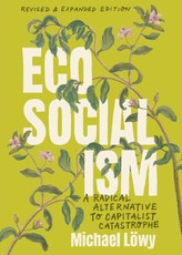Ecosocialism (Revised and Expanded Edition)
