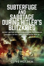 Subterfuge and Sabotage During Hitler's Blitzkrieg