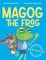 Magog The Frog